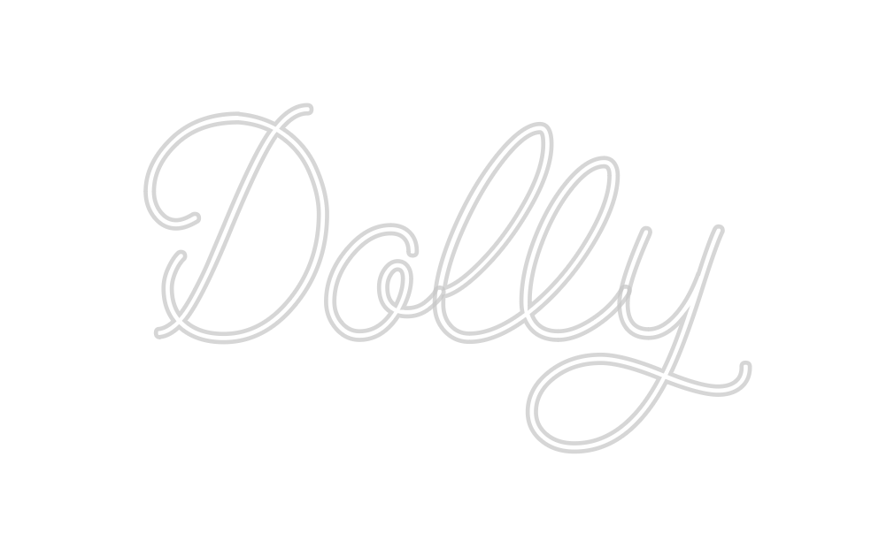 Custom Neon: Dolly