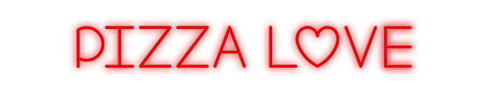 Custom Neon: Pizza Love