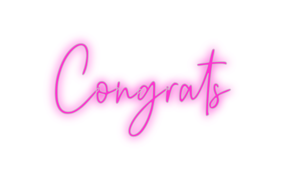 Custom Neon: Congrats