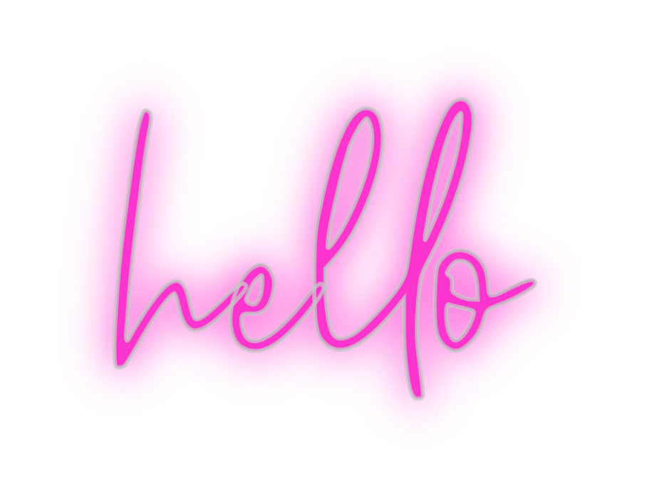 Custom Neon: hello