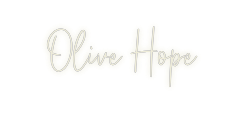 Custom Neon: Olive Hope
