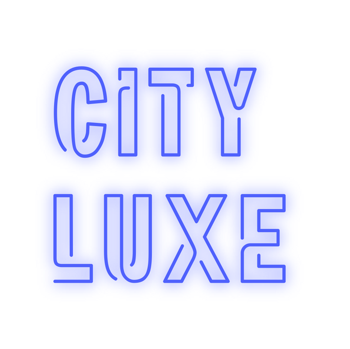 Custom Neon: CITY
LUXE