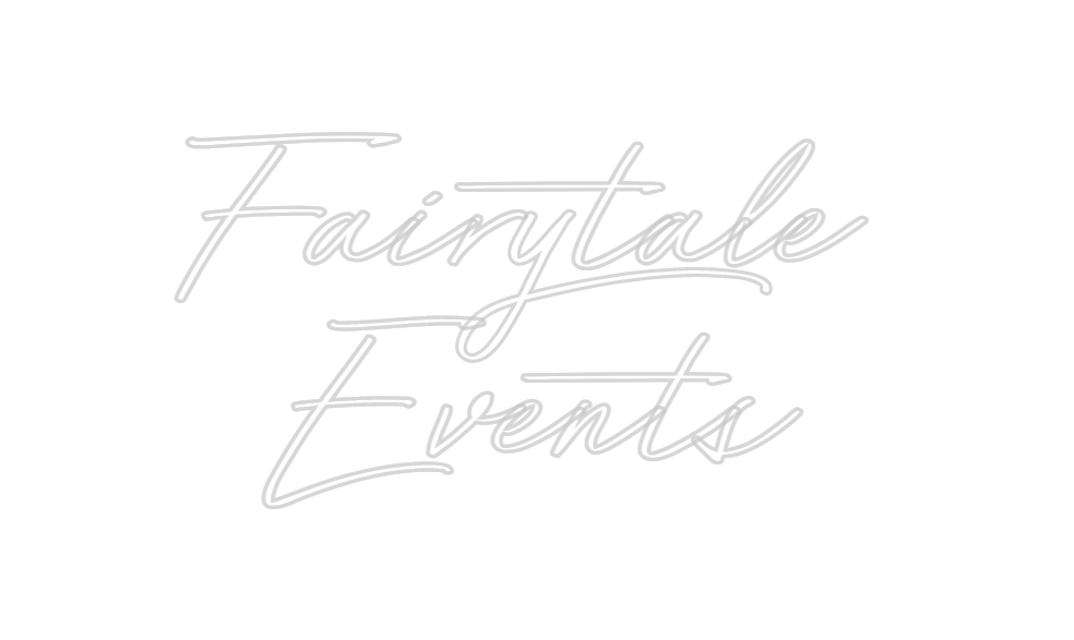 Custom Neon: Fairytale 
Ev...