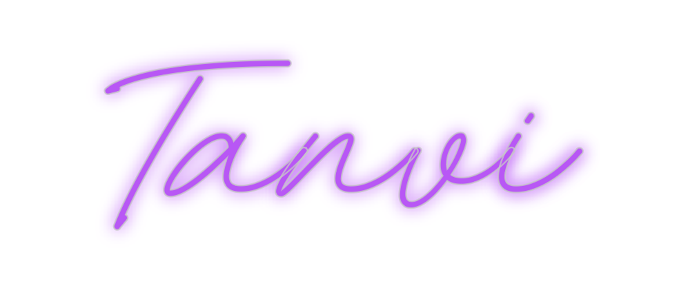 Custom Neon: Tanvi