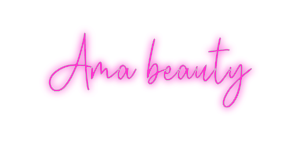 Custom Neon: Ama beauty