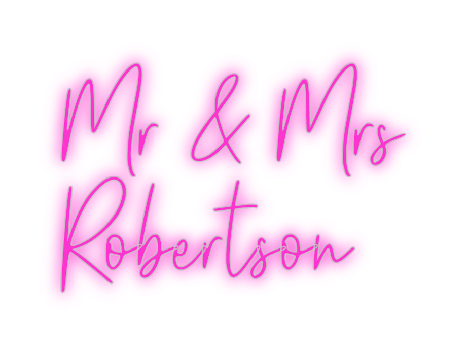 Custom Neon: Mr & Mrs
Robe...