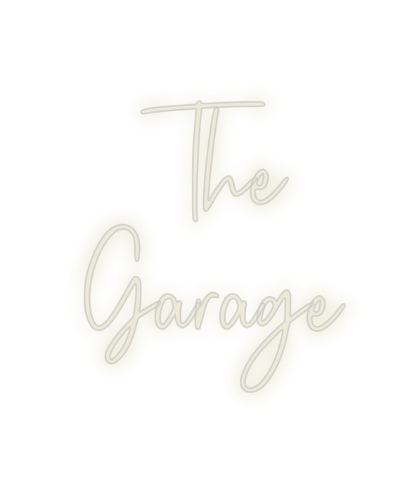 Custom Neon: The
Garage