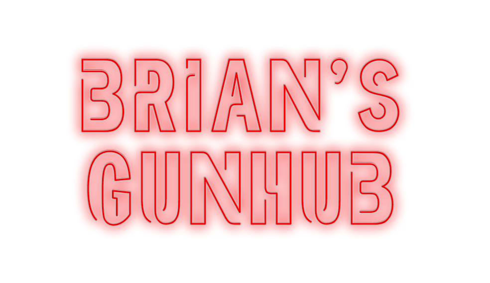 Custom Neon: Brian's
GunHub