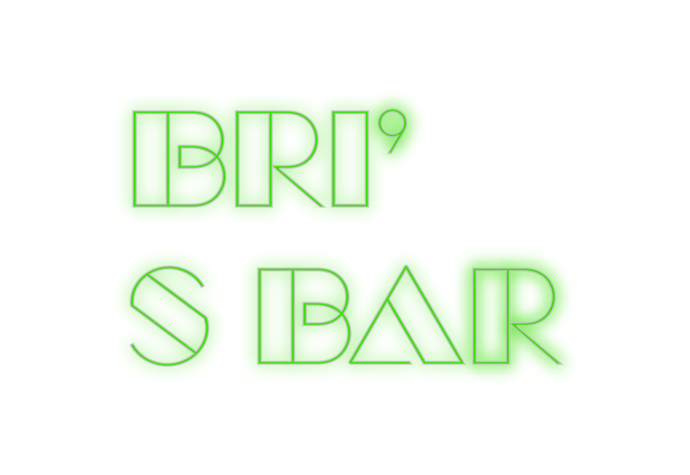 Custom Neon: Bri’
s Bar