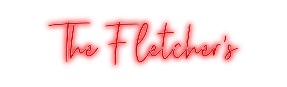 Custom Neon: The Fletcher's