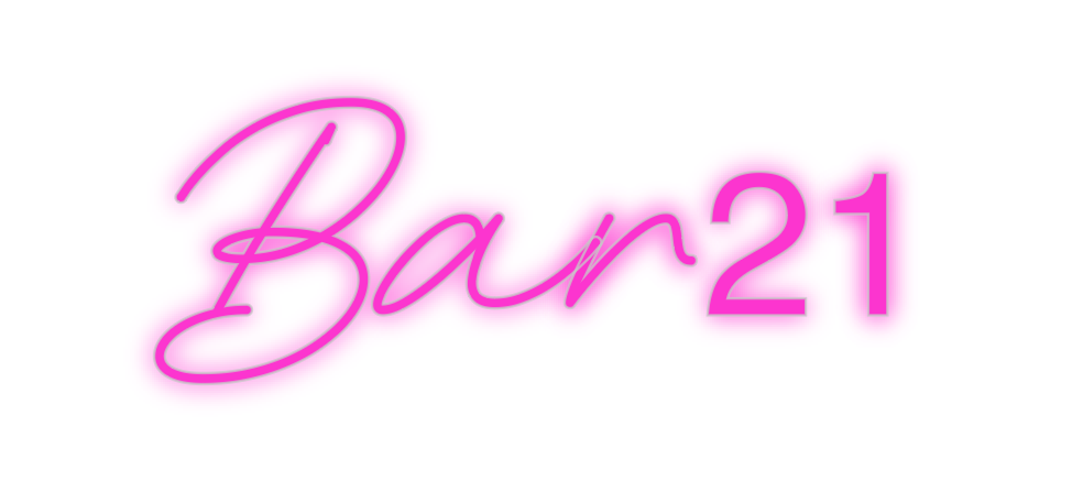 Custom Neon: Bar21