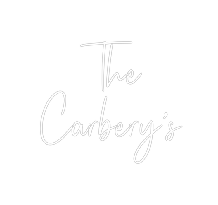 Custom Neon: The
Carbery’s