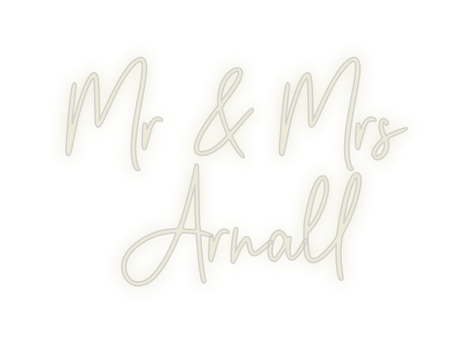 Custom Neon: Mr & Mrs 
Arn...