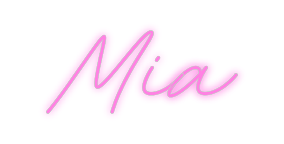 Custom Neon: Mia