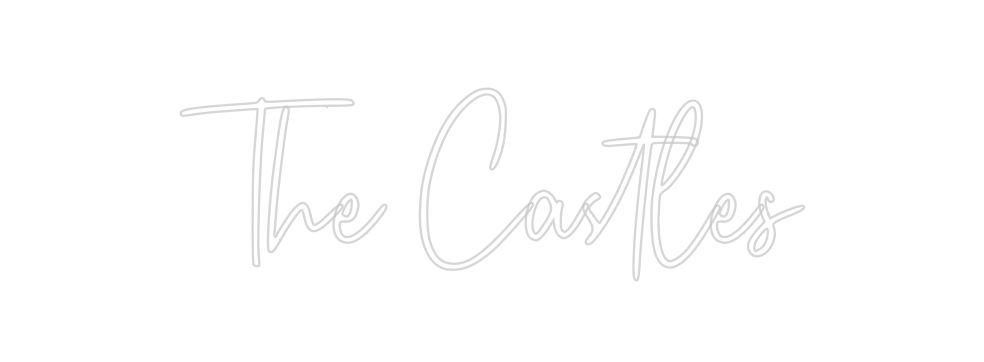 Custom Neon: The Castles