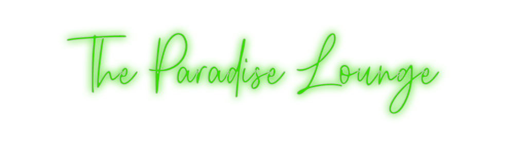 Custom Neon: The Paradise ...