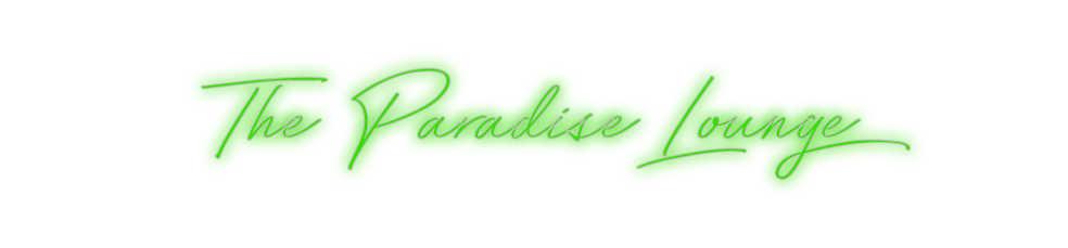 Custom Neon: The Paradise ...