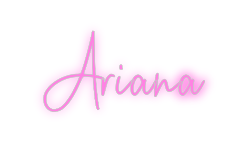 Custom Neon: Ariana