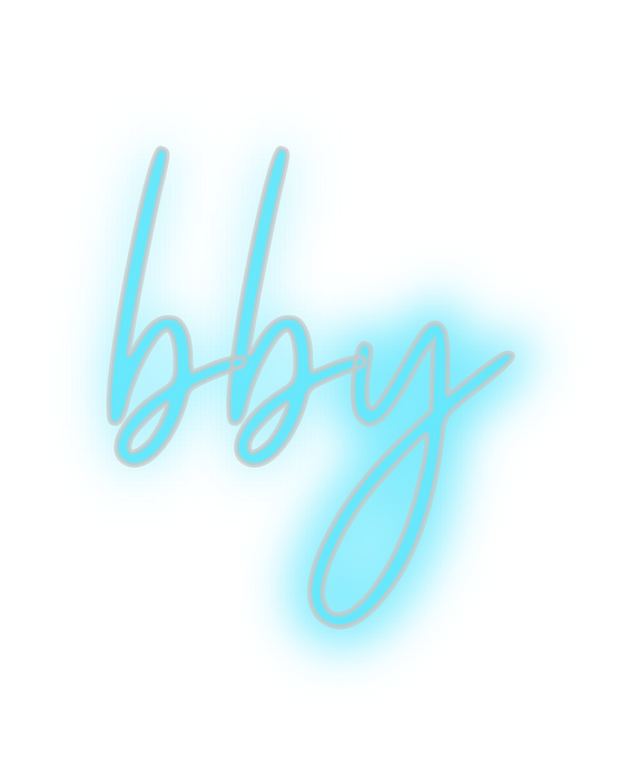 Custom Neon: bby