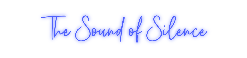 Custom Neon: The Sound of ...