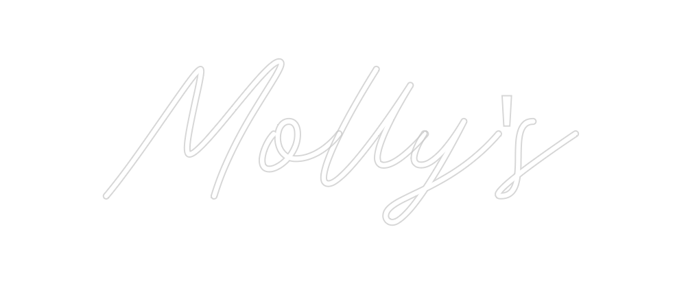 Custom Neon: Molly's