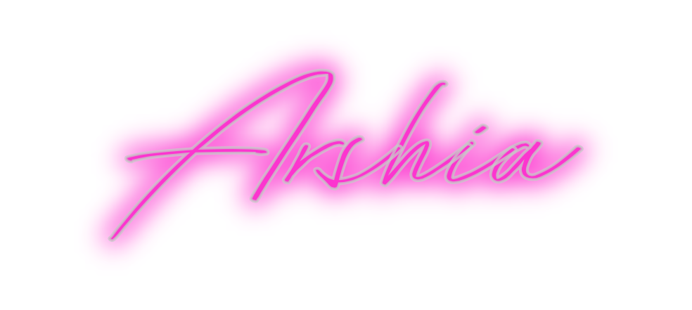 Custom Neon: Arshia