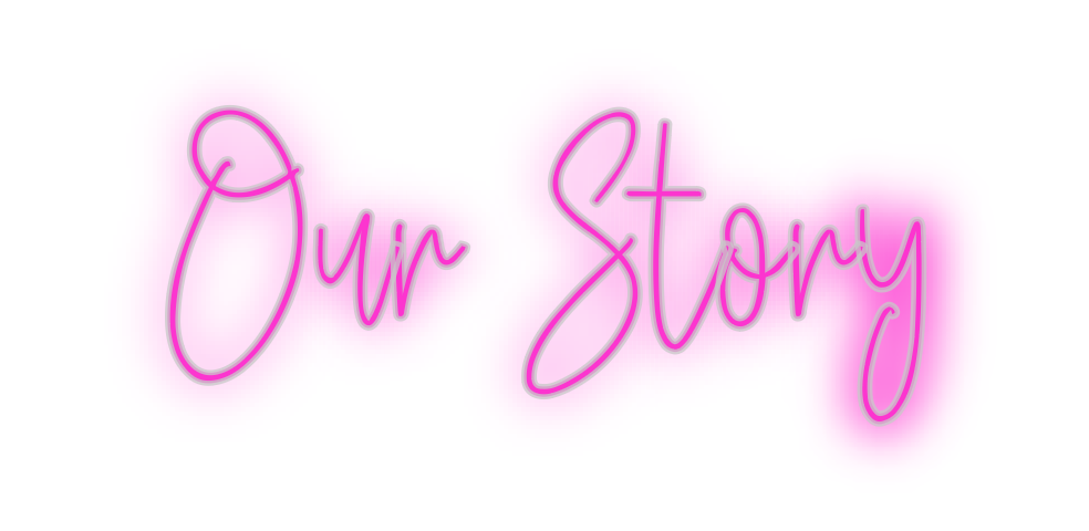Custom Neon: Our Story