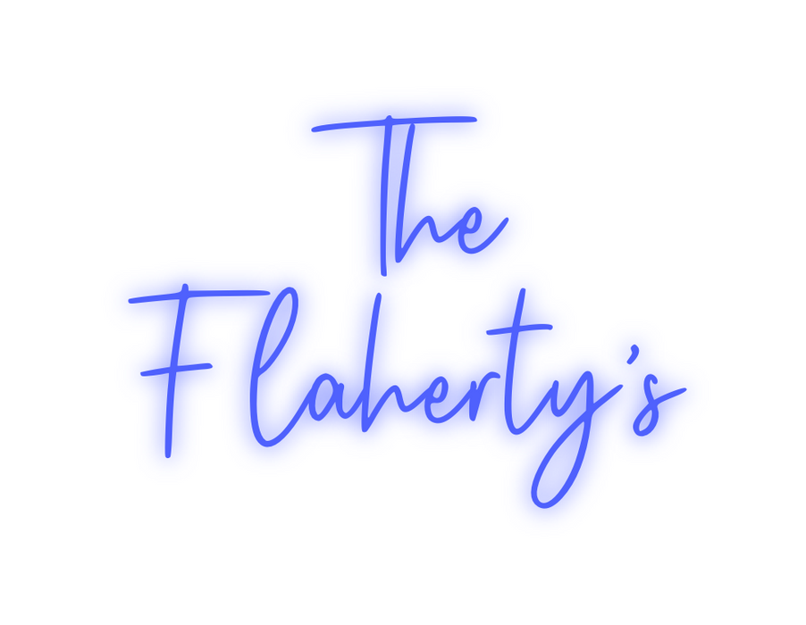 Custom Neon: The
Flaherty’s