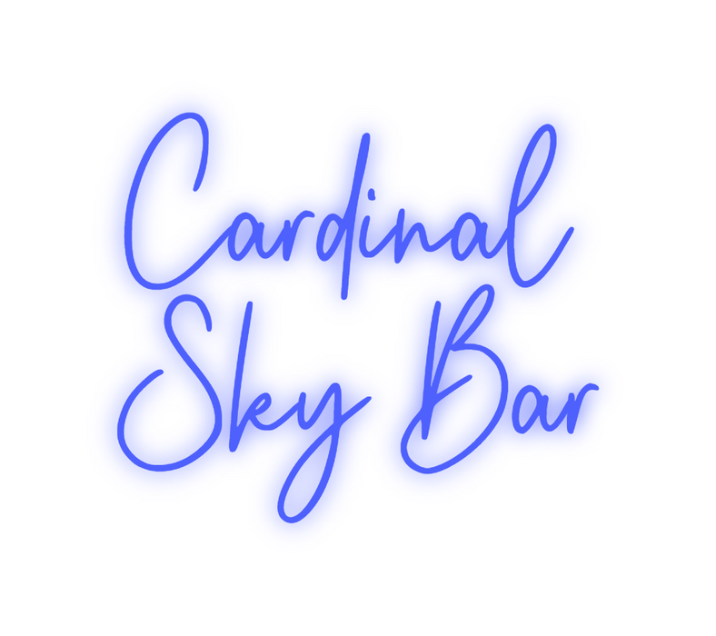 Custom Neon: Cardinal
Sky ...