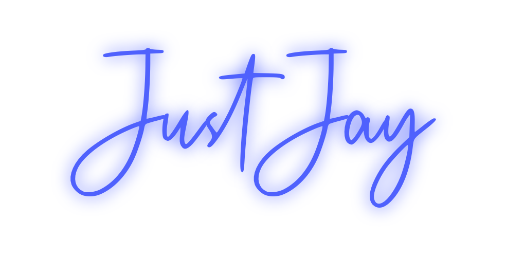 Custom Neon: Just Jay