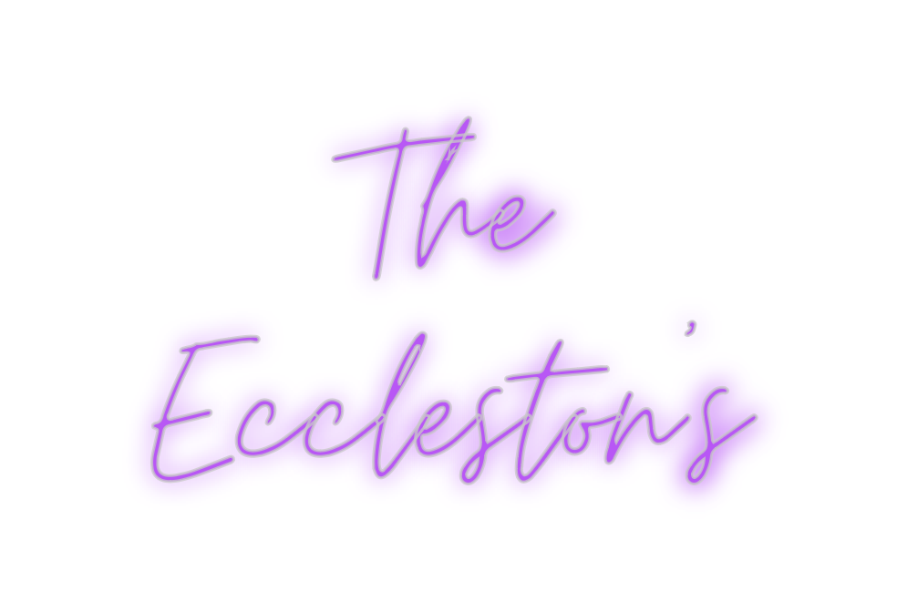 Custom Neon: The
Eccleston...
