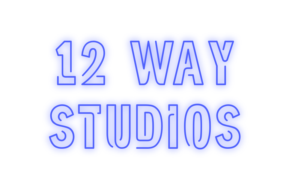 Custom Neon: 12 Way 
Studios
