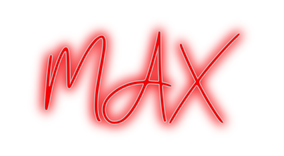 Custom Neon: MAX