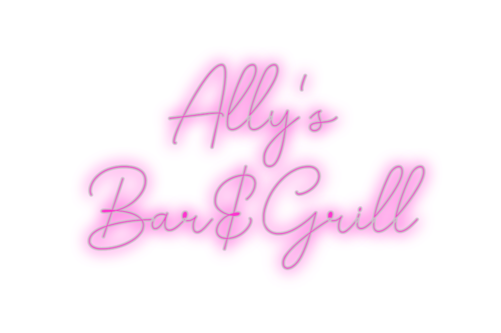 Custom Neon: Ally's
Bar&Gr...