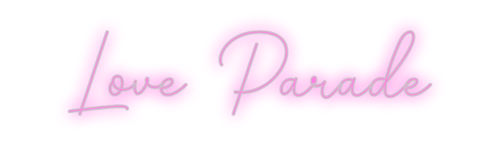 Custom Neon: Love Parade