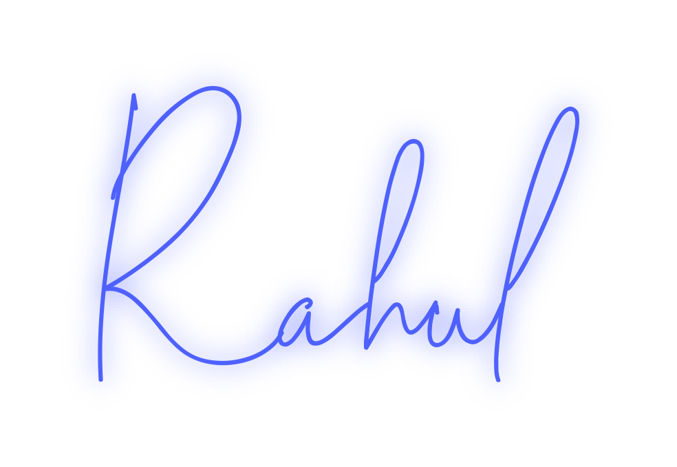 Custom Neon: Rahul