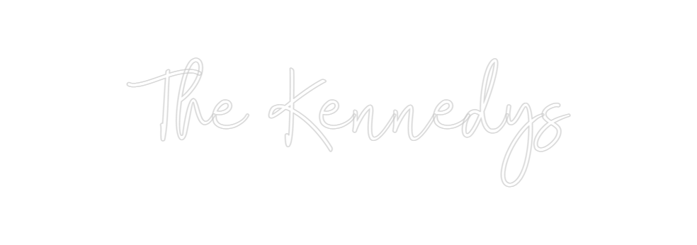 Custom Neon: The Kennedys