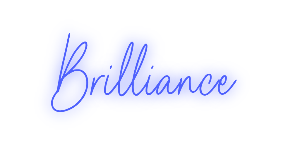 Custom Neon: Brilliance