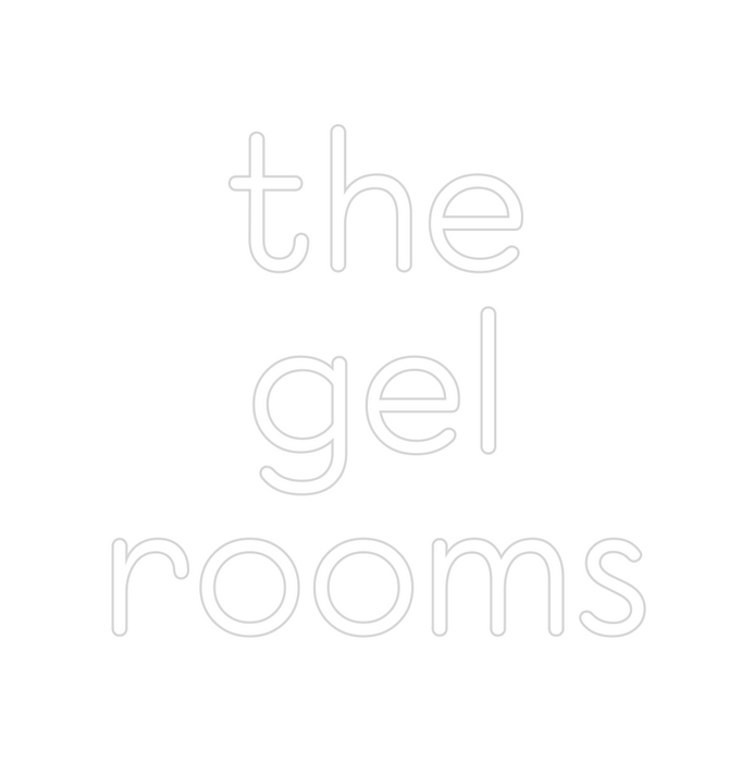 Custom Neon: the
gel
rooms