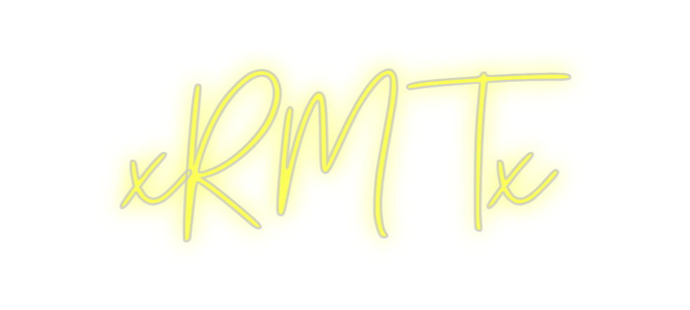 Custom Neon: xRMTx