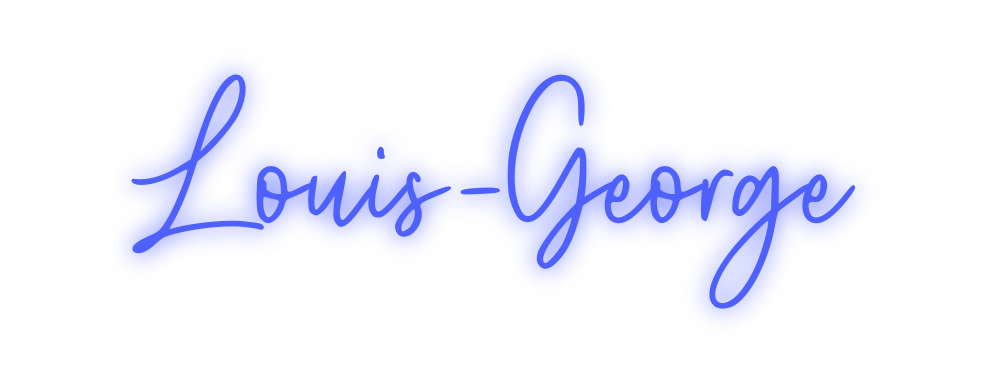 Custom Neon: Louis-George