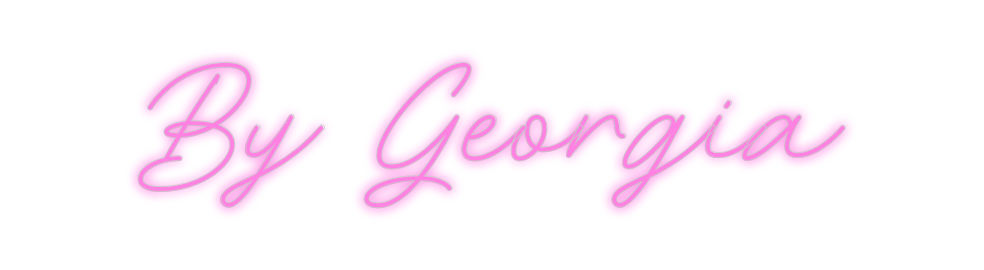 Custom Neon: By Georgia