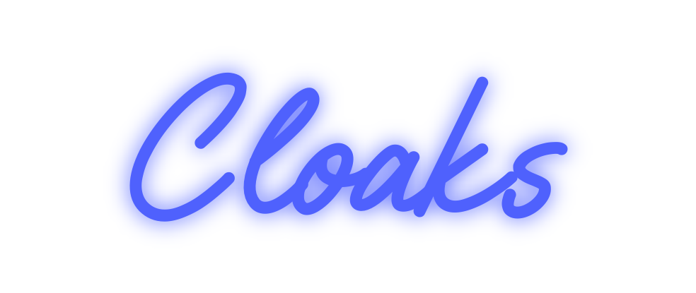 Custom Neon: Cloaks