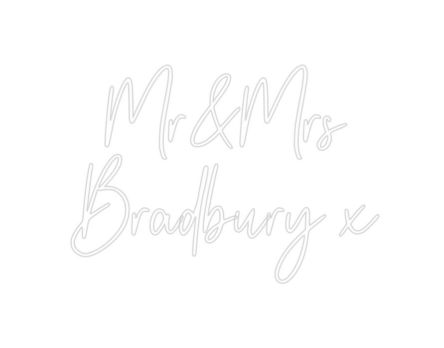 Custom Neon: Mr&Mrs
Bradbu...