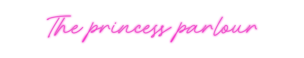 Custom Neon: The princess ...