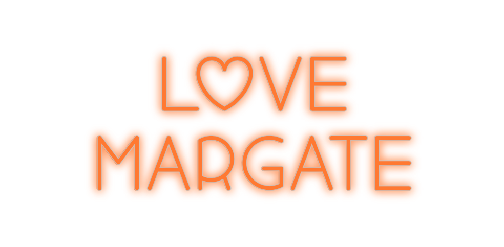 Custom Neon: Love
Margate