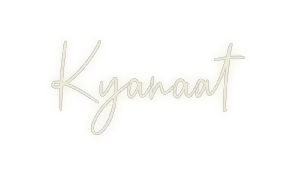 Custom Neon: Kyanaat