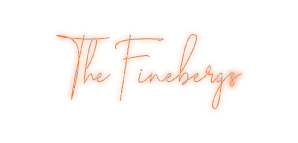 Custom Neon: The Finebergs