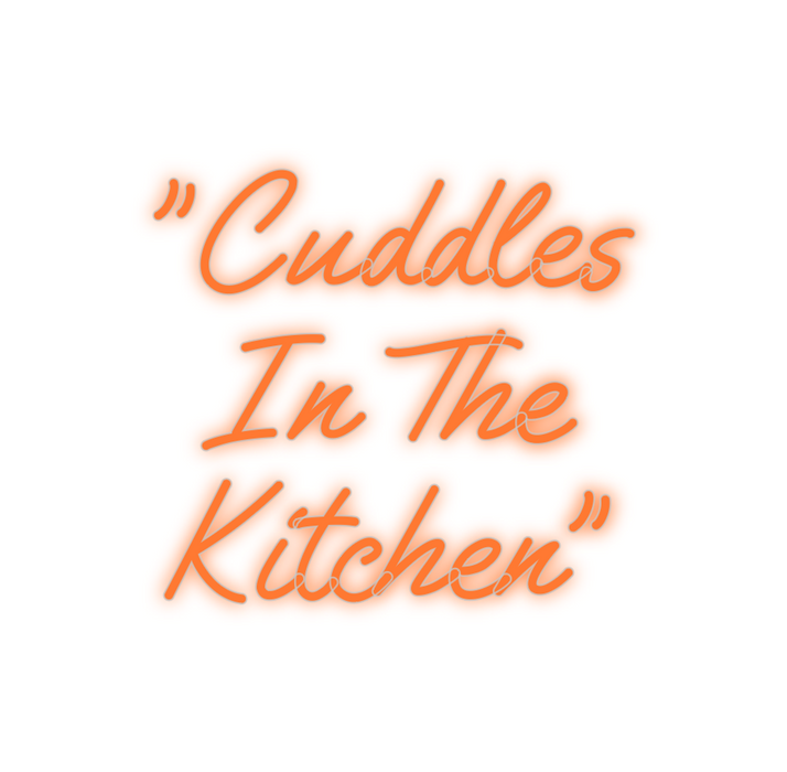 Custom Neon: “Cuddles
  In...