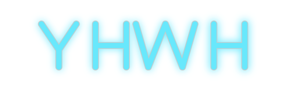 Custom Neon: YHWH